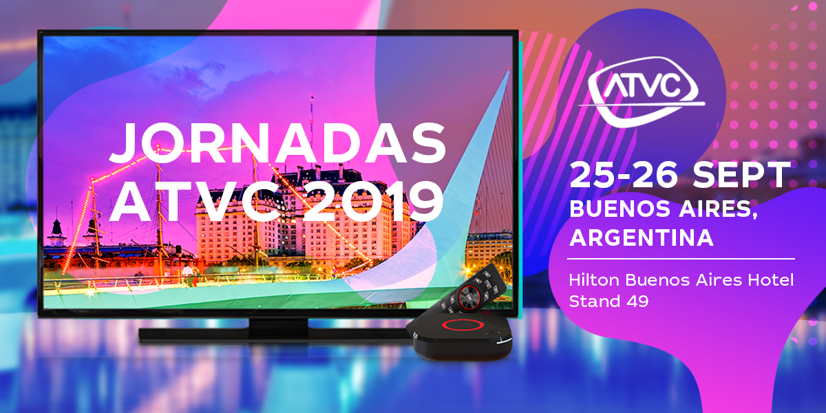 Зустрічайте Infomir на Jornadas ATVC 2019